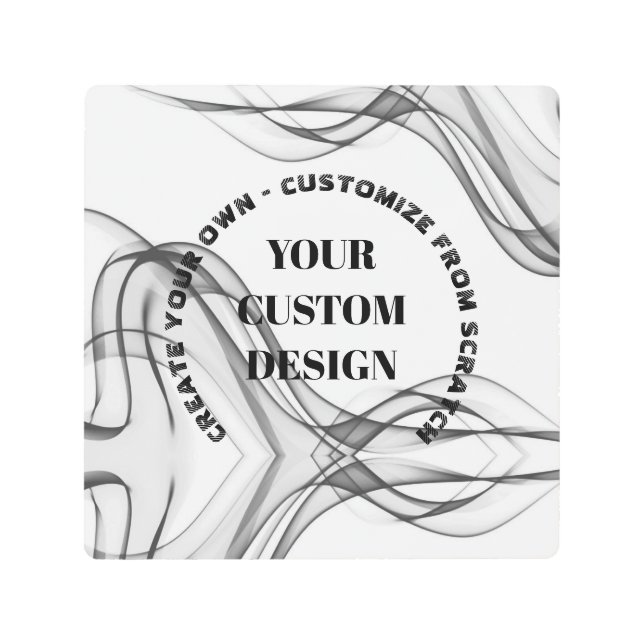 Create Your Own Fully Customized Metal Print (Front)