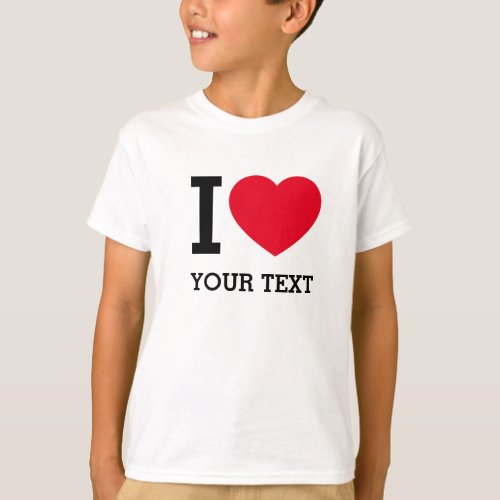 Create Your Own Funny I love  T_Shirt