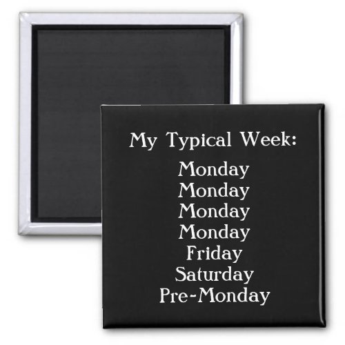 Create Your Own Funny Office Humor Black and White Magnet