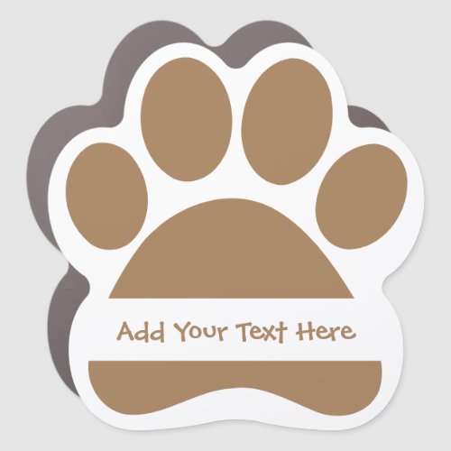 Create Your Own Funny Text Message Paw Print Car Magnet