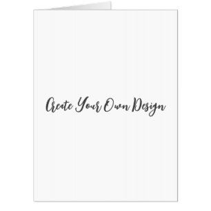 Create Your Own Giant Card- Card