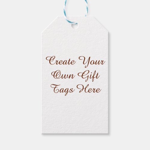 Create Your Own Gift tags Here