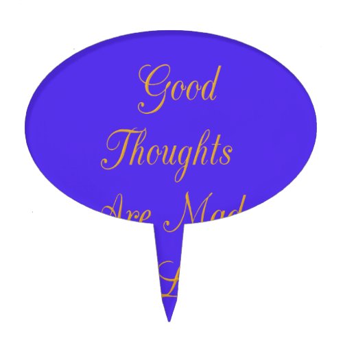 Create Your Own Good Thoughts With Love  Cake Topper