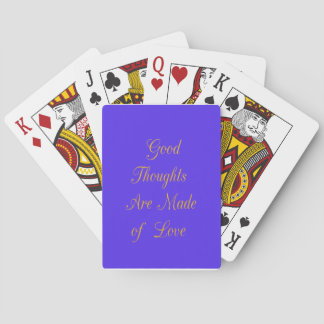 Create Your Own Good Thoughts With Love  Poker Cards