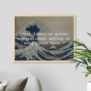 Create Your Own Great Wave Quote Poster