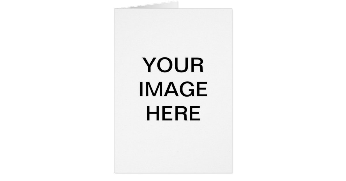 Create Your Own Greeting Cards | Zazzle.com