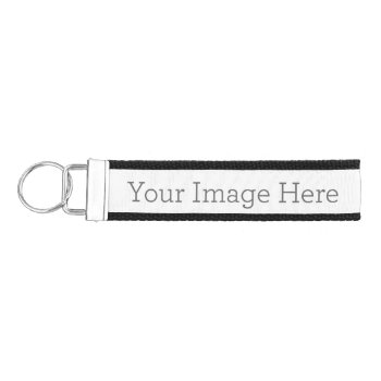 Create Your Own Grosgrain  Black Wrist Keychain by zazzle_templates at Zazzle