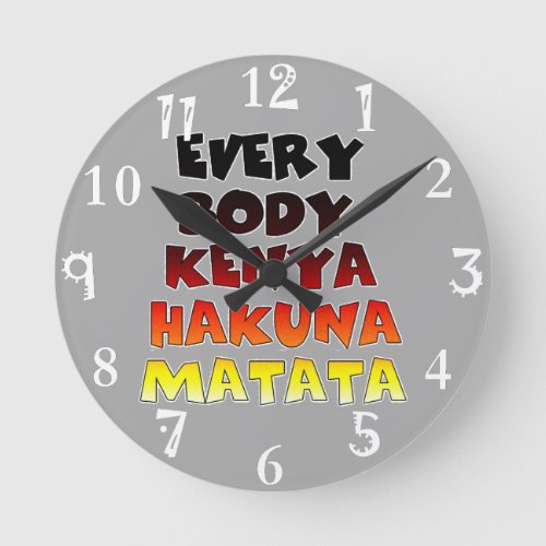 Create Your own Hakuna Matata Round Clock