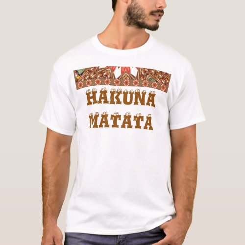 Create Your Own Hakunamatata Basic TShirt Template
