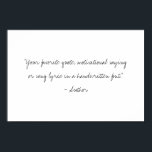 Create Your Own Handwritten Script Custom Quote Poster<br><div class="desc">Create your own custom quote poster wall art. Features your personalized text in minimalist handwritten style typography.</div>