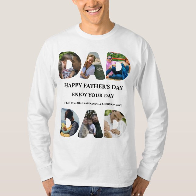Create your own Happy fathers day 6 photo collage T-Shirt (Front)