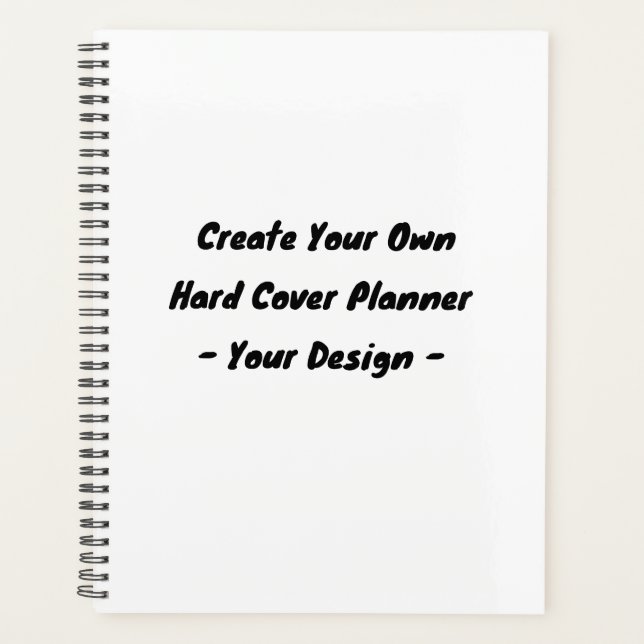Create Your Own Hardcover Planner -8.5 x 11 Design (Front)