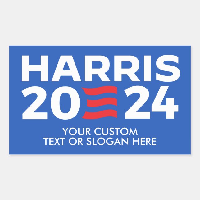 Create Your Own Harris 2024 Rectangular Sticker (Front)