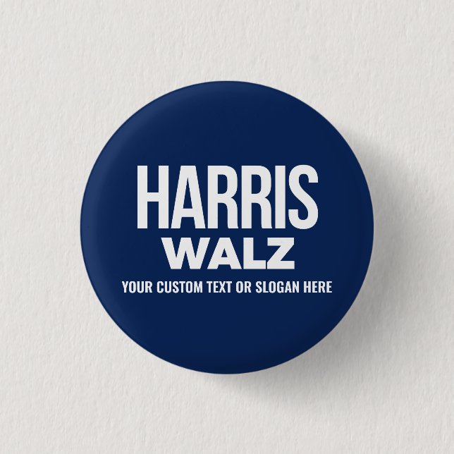 Create Your Own Harris Walz 2024 Button (Front)