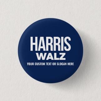 Create Your Own Harris Walz 2024 Button