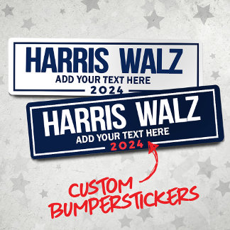 Create Your Own Harris Walz 2024 Car Magnet