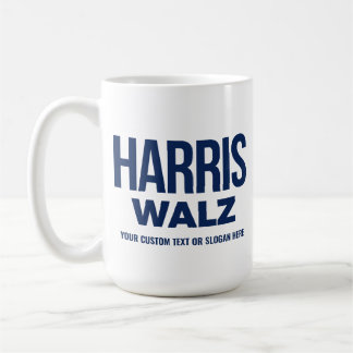 Create Your Own Harris Walz 2024 Coffee Mug