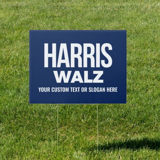 Create Your Own Harris Walz 2024 Sign (Insitu)