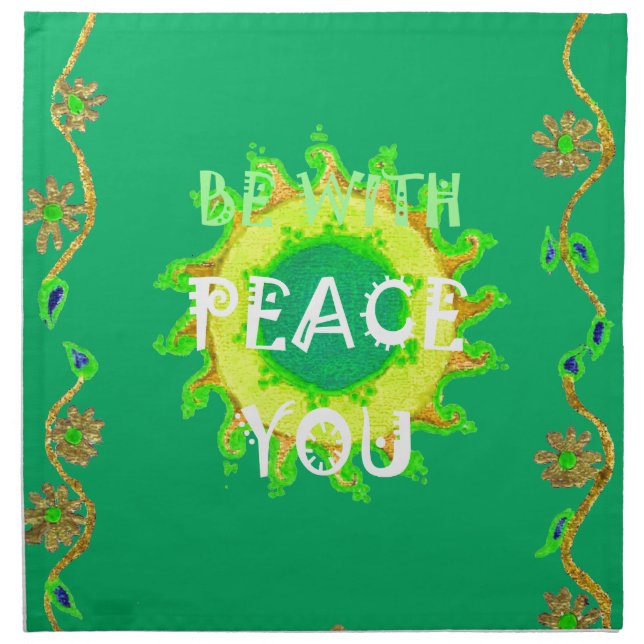 Create Your Own Have a Nice Day Peace Be With You Napkin (Front)