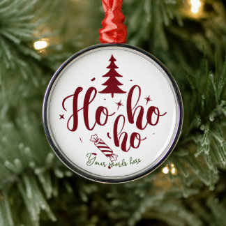 Create Your Own Ho Ho Ho Christmas Metal Ornament