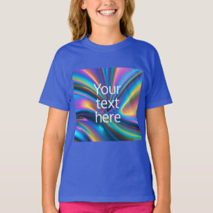 Create Your Own – Holographic Background personal  T-Shirt