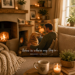 Create your own Home is where my dog is photo Throw Pillow