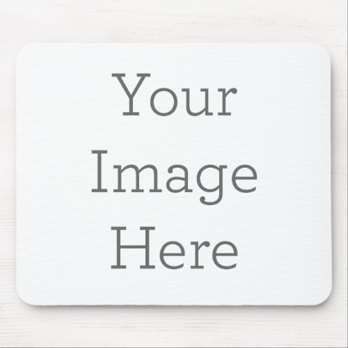 Create Your Own Horizontal Mouse Pad Create Your Own Horizontal Mouse Pad