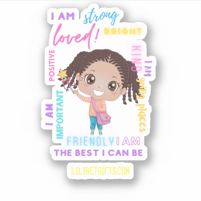 Create Your Own I AM - Positive Girl Affirmations Sticker (Front)