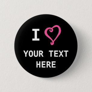 Create Your Own I Heart Love Design Custom Button