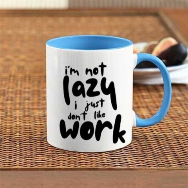 Create Your own I'm Not Lazy Modern | Coffee Mug | (Creator Uploaded)