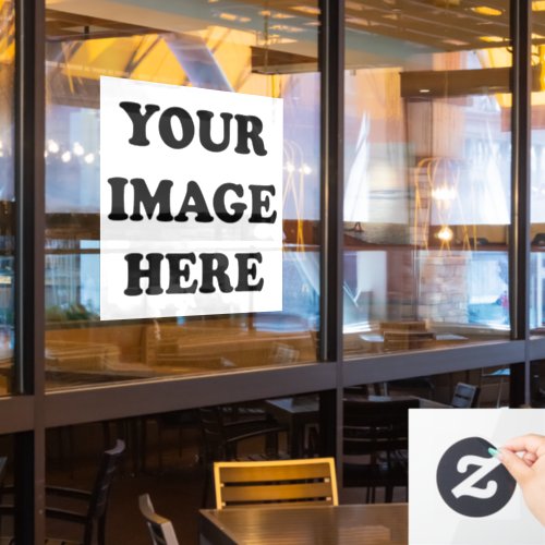 Create Your Own Image Window Cling 24x24