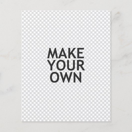 Create Your Own in One Easy Step! (Front)