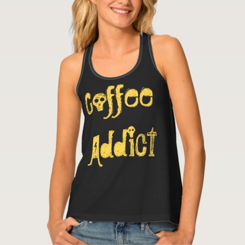 Create Your Own Inspirational Coffee Quote  Tank T