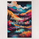 create your own inspirational message,landscape  jigsaw puzzle<br><div class="desc">Experience the magic of our jigsaw puzzles, where art meets challenge. Uncover captivating designs that tell stories in every piece. Add your personal touch with motivational quotes or messages, transforming each puzzle into a unique journey, or just easily remove the quote for a purely visual masterpiece , just clicking the...</div>