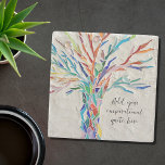 Create Your Own Inspirational Message  Stone Coaster<br><div class="desc">This unique Sone Coaster is decorated with a colorful mosaic Tree of Life design.
Add your chosen inspirational quote or message to personalize it. 
You can edit the font,  font size,  and font color.
Original Mosaic © Michele Davies.</div>