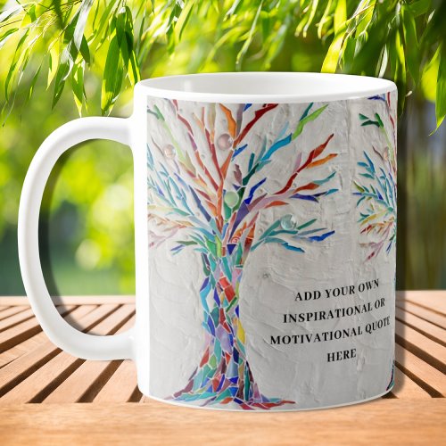 Create your own Inspirational  Motivational Quote Coffee Mug