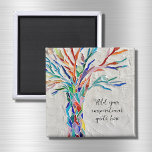 Create Your Own Inspirational Quote Magnet<br><div class="desc">This unique magnet is decorated with a colorful mosaic Tree of Life design.
Add your chosen inspirational quote or message to personalize it. 
You can edit the font,  font size,  and font color. Original Mosaic © Michele Davies.</div>