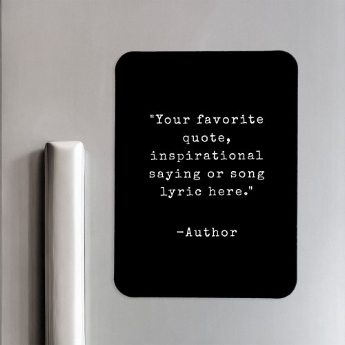 Create Your Own Inspirational Quote Magnet