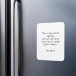 Create Your Own Inspirational Quote Magnet<br><div class="desc">Create your own custom quote magnet. Simply add your favorite inspirational quote in vintage typewriter typography.</div>