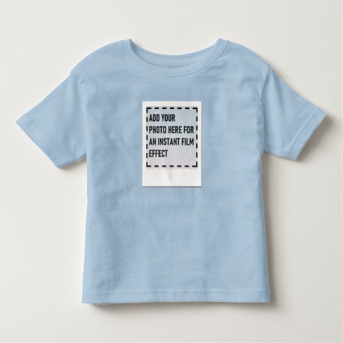 Create Your Own Instant Photo for Your Little Dude Toddler T_shirt