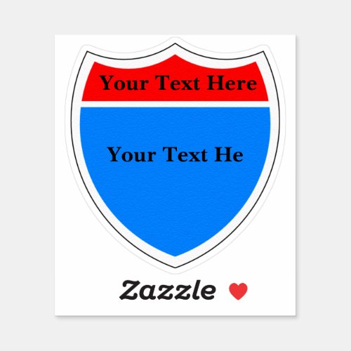 Create Your Own Interstate Highway Sign Sticker