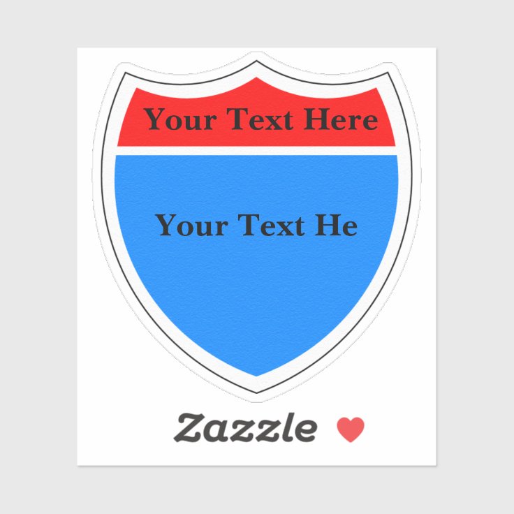 Create Your Own Interstate Highway Sign Sticker | Zazzle