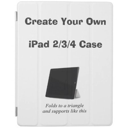 Create Your Own Ipad Case W/ Folding Stand