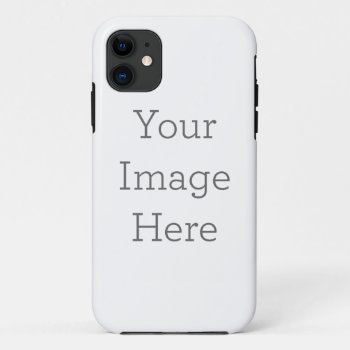 Create Your Own Iphone 11 Tough Case by zazzle_templates at Zazzle