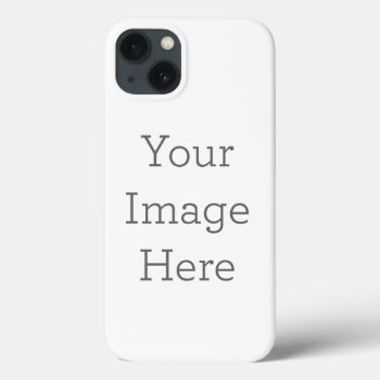 Create Your Own Iphone 13 Case-mate Case by zazzle_templates at Zazzle