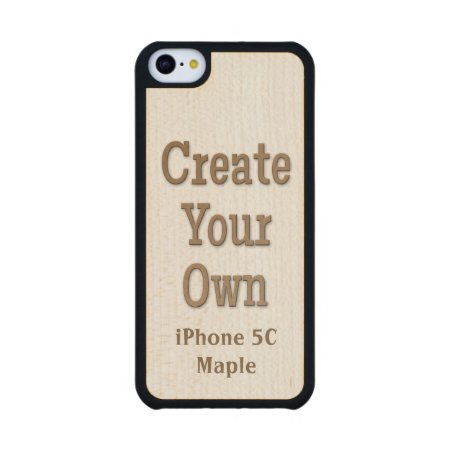Create Your Own Iphone 5c Maple Wood Carved Maple Iphone 5c Case