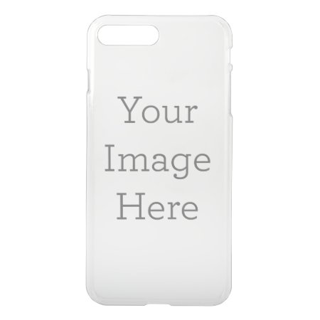 Create Your Own Iphone 7/8 Plus Clearly Case