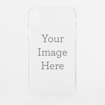 Create Your Own Iphone Xr Clear Uv Bumper Case by zazzle_templates at Zazzle