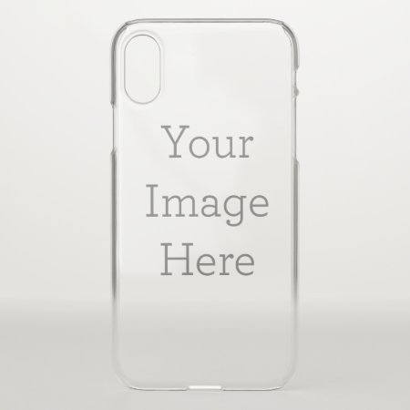 Create Your Own Iphone Xs Clearly Deflector Case