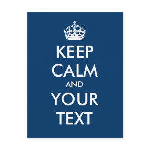 Create your own "Keep Calm and Carry On" (blue) Postcard